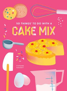 101 things to do with cake mix