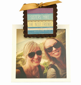 sisters make the best friends handmade in usa pic clip photo frame fridge magnet 