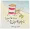 how to live in flip flops book sandy gringas