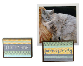 i love my human favorite fur baby photo frame block whimsical gift reversible quote sentiment holds multiple photos pet cat dog kitty cute valentines day 