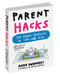 parent hacks book genius shortcuts life with kids great baby shower gift new mom parents  dad