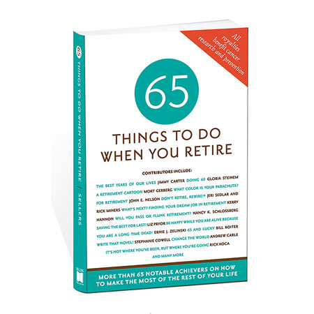 65 Things To Do When You Retire | Gift For Retiree | Sellers Publishing ...