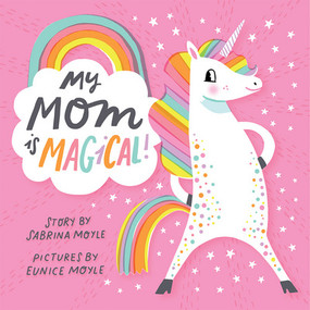 my mom is magical! book