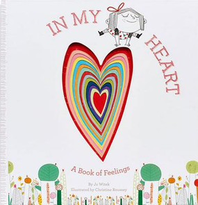 in my heart: a book of feelings 