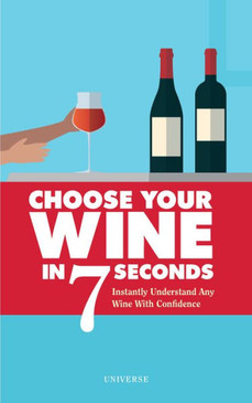 choose your wine in 7 seconds book
