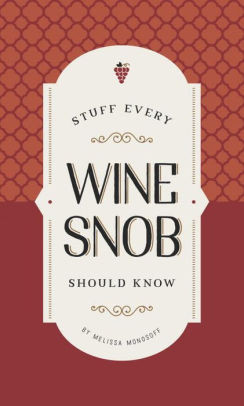 book of wine tips, trivia, and useful how-tos.  Pocket-sized handbook is the perfect gift for wine lovers. 