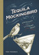 tequila mockingbird: cocktails with a literary twist