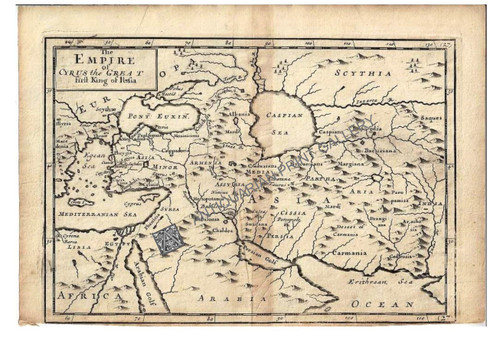 "The Empire of Cyrus the Great first King of Persia" Christopher Browne c.1725
