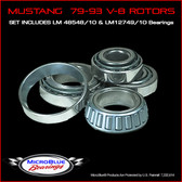 Mustang 79-93 w/ V-8 Rotors (LM12749/10 & LM48548/10)