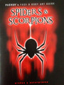 Spiders & Scorpions by world acclaimed Artist & animal lover, Pashur House