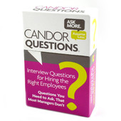 Candor Questions® for Interviewing & Hiring the Right Employees