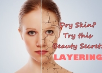 Dry skin beauty secret - Layering