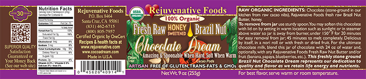 Stone Ground in our kitchen label Organic Pure Fresh Dairy Free Raw Brazil Nut Chocolate Dream Honey Sweetened GMO Free Antioxidants