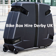 Bike Box Hire Derby UK