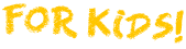 forkidsfont.png