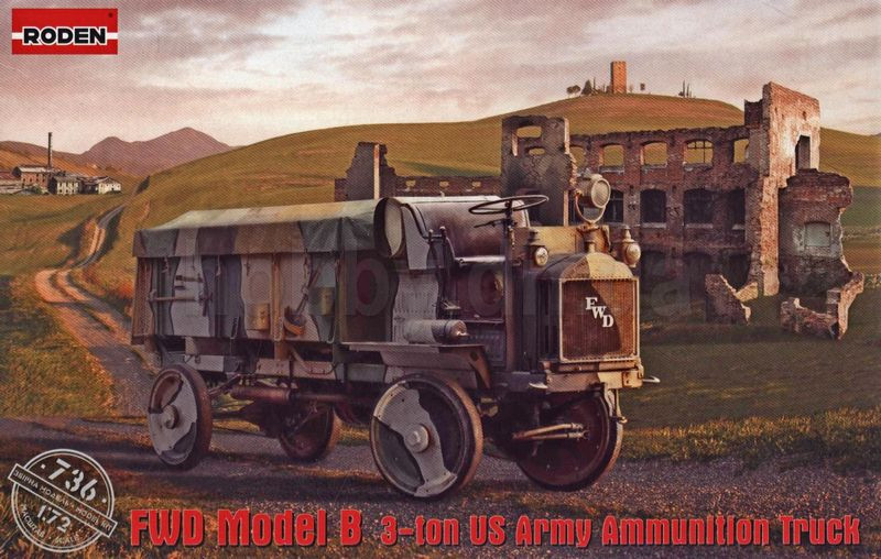 Roden 736-1/72 FWD Model B 3-ton US Army Ammunition Truck WWI 1912-1919