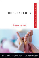 Plain & Simple: Reflexology, The Only Book You'll Ever Need