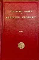 Collected Works Of Aleister Crowley - Volume I