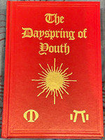 The Dayspring Of Youth - Yogi Publication