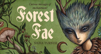 Forest Fae Messages: Curious messages of enchantment