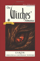 The Witches' Almanac 2023-2024 Standard Edition Issue 42: Earth: Origins of Chthonic Powers