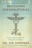 Becoming Supernatural by Dr Joe Dispenza (Paperback Book)