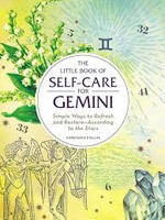 The Little Book of Self-Care For Gemini