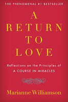 A Return to Love - Marianne Williamson