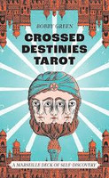 Crossed Destinies Tarot by Bobby Green