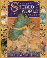 The Sacred World Oracle by KRIS WALDHERR