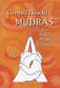 Mudras for body, mind and spirit by Gertrud Hirschi