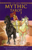 The New Mythic Tarot by Juliet Sharman-Burke and Liz Greene