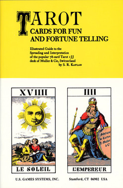TAROT CARDS FOR FUN AND FORTUNE TELLING by Stuart R. Kaplan