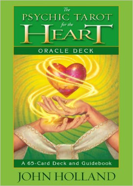 The Psychic Tarot for the Heart Oracle Card Deck: A 65-Card Deck and Guidebook