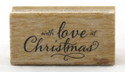 With Love At Christmas Wood Mounted Rubber Stamp Hot Fudge Studios