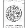 Mistletoe Ornament Cling Stamp Our Daily Bread