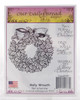 Holly Wreath Cling Stamp Collection Our Daily Bread 