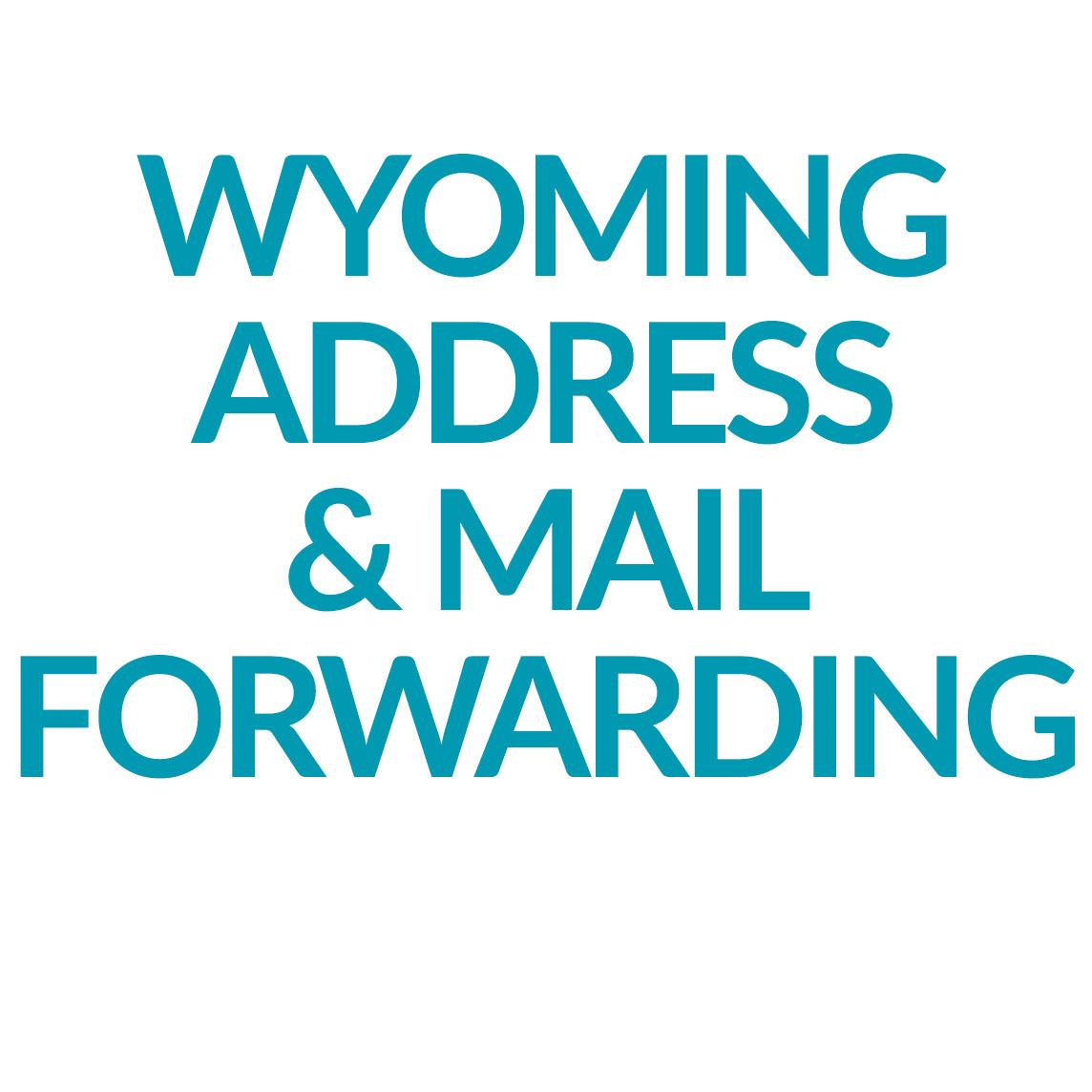 Wyoming Address & Mail Forwarding (MAIL)