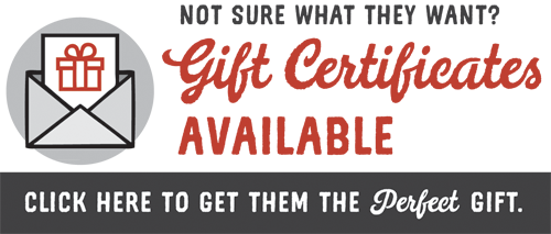 Gift Certificates Available