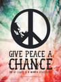 Give Peace a Chance Poster