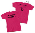"Women's Rights" Pink T-Shirt