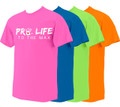 Neon Pro-Life to the Max with Handprint T-Shirt