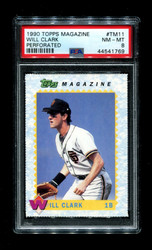 1990 WILL CLARK TOPPS MAGAZINE #TM11 PERFORATED PSA 8