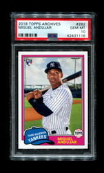2018 MIGUEL ANDUJAR TOPPS ARCHIVES #282 YANKEES PSA 10