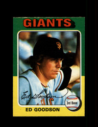 1975 ED GOODSON OPC #322 O PEE CHEE GIANTS *R3445