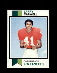 1973 LARRY CARWELL TOPPS #83 PATRIOTS *2136