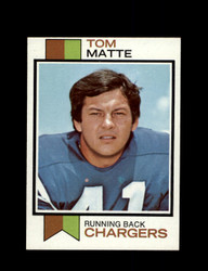 1973 TOM MATTE TOPPS #338 CHARGERS *G6118