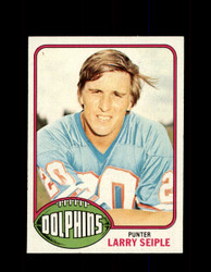 1976 LARRY SEIPLE TOPPS #172 DOLPHINS *9147