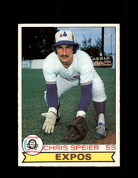 1979 CHRIS SPEIER OPC #221 O-PEE-CHEE EXPOS *2882