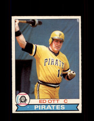 1979 ED OTT OPC #289 O-PEE-CHEE PIRATES *9562